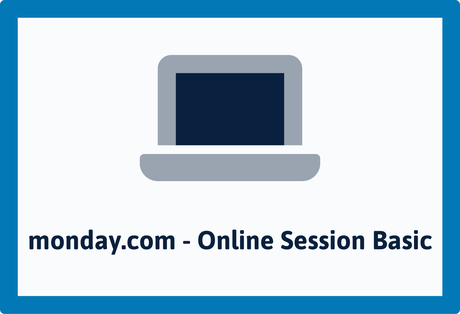 monday.com - Online Session Basic